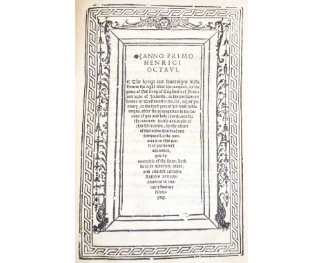 Henry VIII (King of England)Anno primo Henrici Octavi. The kynge our soveraigne lorde Henrie the eight after the conquest ...