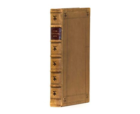 [Ward (Edward)]The London-Spy. Compleat in Eighteen-Parts, by the Author of the Trip to Jamaica. J. How, 1703, first edition 