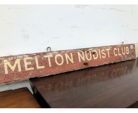 A VINTAGE HAND PAINTED SIGN. MELTON NUDIST CLUB.