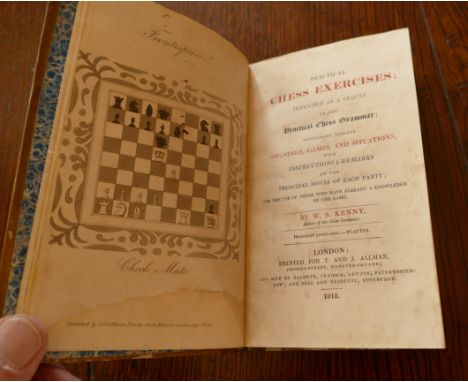 KENNY, W.S., Practical Chess Exercises, London 1818, 12mo, half calf (1)   Condition Report / Extra Information  Binding soun