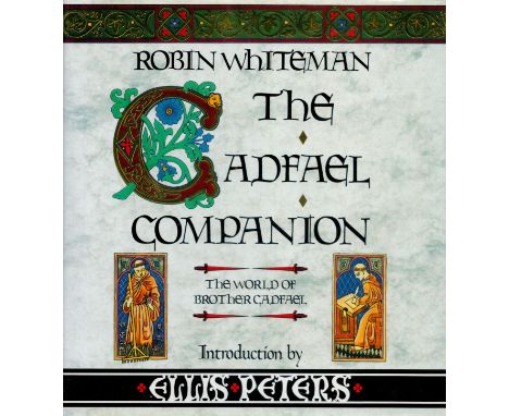 The Cadfael Companion - The World of Brother Cadfael by Robin Whiteman 1991 First UK Edition Hardback Book with 392 pages pub