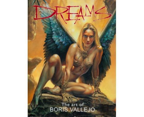 Dreams - The Art of Boris Vallejo 1999 First Edition Hardback Book with 128 pages published by Paper Tiger (Collins &amp; Bro