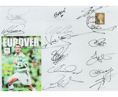 Football Celtic 14 team 2002 Blackburn Euro Cup match multiple signed cover. 14/11/02 Glasgow Match day postmark. Includes Ha