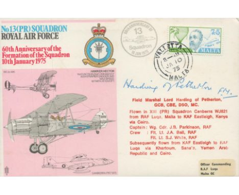 Great War FM Lord Harding of Petherton DSO MC signed 1975 60th ann 13 Sqn RAF flown cover. Field Marshal Allan Francis Hardin