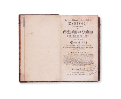 1782 | FULL ITEM TITLE: Herrn Albrechts von Haller Beytrage zur Beforderung der Geschichte und Heilung der Krankheiten. Aus D