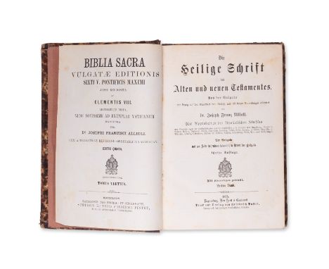 1875 | FULL ITEM TITLE: Die Heilige Schrift des Alten und Neuen Testamentes. Aus der Vulgata mit Bezug auf den Grundtext neu 