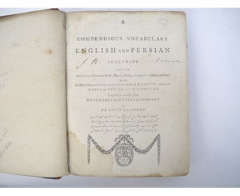 Francis Gladwin: 'A Compendious Vocabulary English and Persian, including all the Oriental Simples in the Materia Medica, emp
