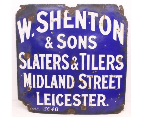 Advertising: A 'W. Shenton &amp; Sons', original enamel sign, 'W. Shenton &amp; Sons Slaters &amp; Tilers, Midland Street, Le