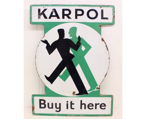 Advertising: A 'Karpol Car Polish', double-sided original enamel sign. The reverse 'Karpol Buy it Here'. Slight general wear 