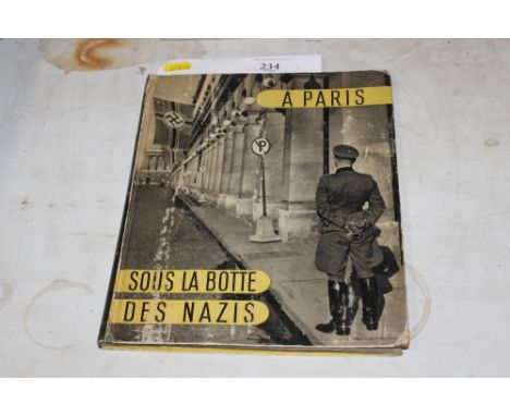 A 1944 original First Edition "Paris After the Nazis" by Raymond Schall