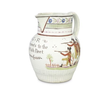 A good pearlware jug, circa 1800Inscribed 'G R, Success to the British fleet' and painted in bright enamels with three unifor