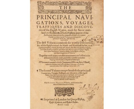 Hakluyt (Richard). The Principal Navigations, Voyages, Traffiques and Discoveries of the English Nation, made by Sea or overl