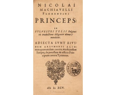 Machiavelli (Niccolo). Princeps: ex Sylvestri Telii Fulginatis traductione diligenter denuo emendatus, 2 parts in 1, [Hanau: 