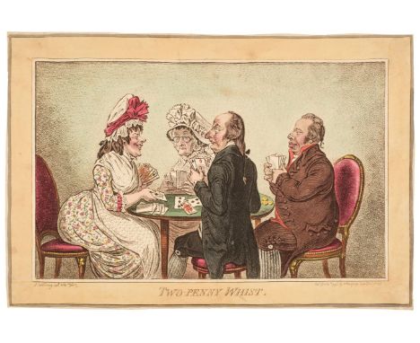 * Gillray (James). Two Penny Whist, H. Humphrey, Jany. 11th 1796, etching with contemporary hand-colouring, trimmed to the pl