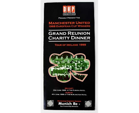 MANCHESTER UNITED; a charity dinner menu, '1968 European Cup Winners Tour of Ireland 1999', multi-signed by members of the te