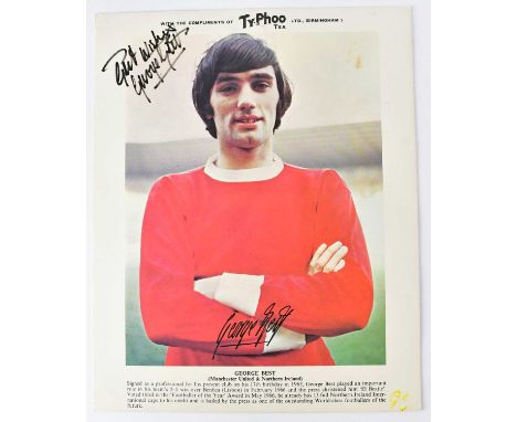 GEORGE BEST; a Ty-Phoo Tea Ltd collectors' card, signed by the Manchester United and Northern Ireland player, 25.5 x 20cm.Con