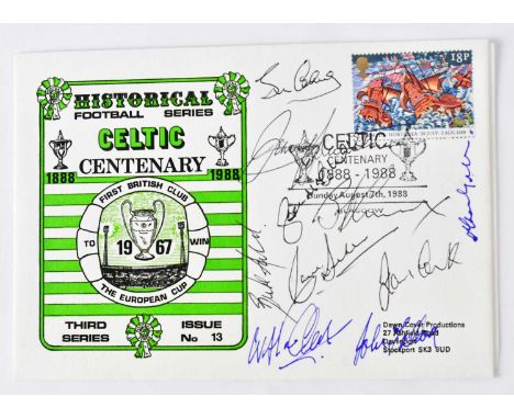 CELTIC; a first day cover bearing the signatures of the 1967 European Cup winning team.Condition Report: - We have not authen