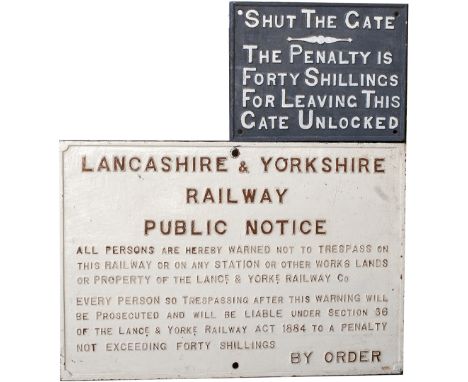 A pair of railway cast iron signs to include: Lancashire & Yorkshire Railway TRESPASS sign, 21.5in x 31.5in; Cambrian Railway