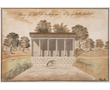 Wyatt (Samuel, 1737-1807) Design of a colonnade building over a bridge for William Lee Esq., probably for Colworth House, Bed