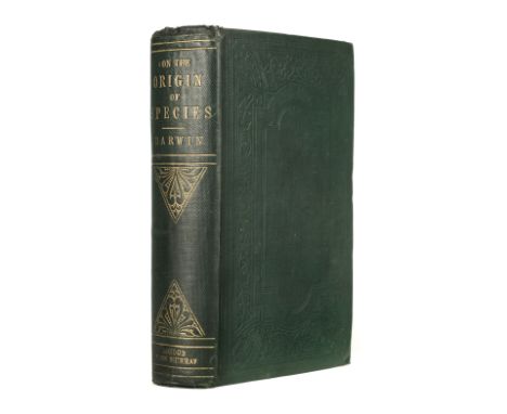 Darwin (Charles). On the Origin of Species by Means of Natural Selection, or the Preservation of Favoured Races in the Strugg