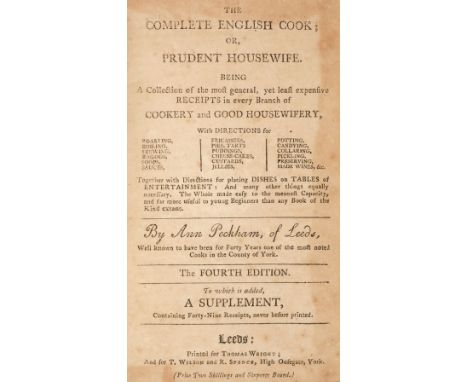 Peckham (Ann). The Complete English Cook; or, Prudent Housewife. Being a Collection of the Most General, yet Least Expensive 