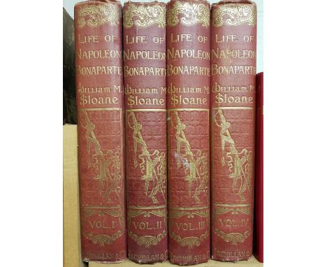 Sloane (William Milligan). Life Of Napoleon Bonaparte, 4 volumes, Macmillan &amp;Co., 1896, numerous colour &amp; black &amp;