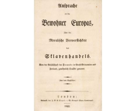 Forster (Josiah). Ansprache an die Bewohner Europas über die Moralische Verwerflichkeit des Sklavenhandels. Von der Gesellsch