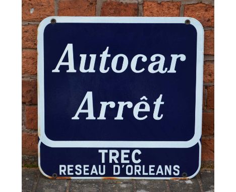 French enamel road / railway station enamel sign 'Autocar Arret - Trec Reseau D'Orleans' blue ground, white text and rim, 50c