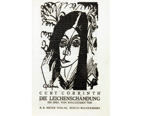 Ernst Ludwig Kirchner - Curt Corrinth. Die Leichenschändung. Ein Spiel vom wollüstigen Tod. Berlin-Wilmersdorf, A. R. Meyer [