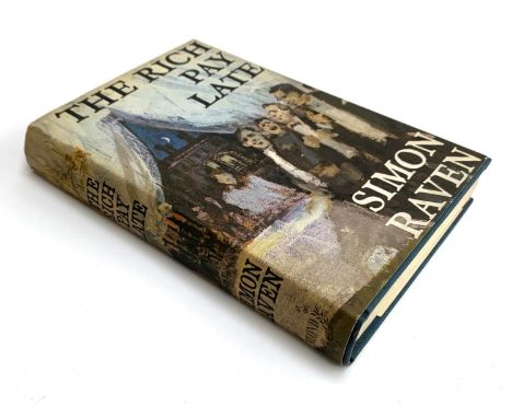 Raven, Simon, 'The Rich Pay Late', London: Anthony Blond Ltd, 1964 first edition 