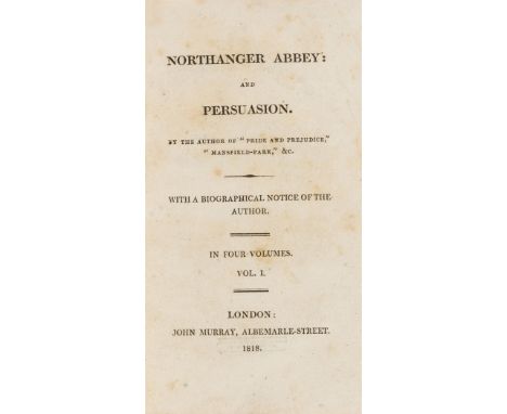 Austen (Jane) Northanger Abbey: and Persuasion. By the Author of "Pride and Prejudice", "Mansfield-Park" &amp;c. With a Biogr