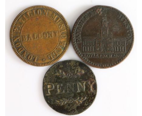 Three Tokens, to include London Pavilion Music Hall, Balcony ticket, 1800 Penny Token and a Royal Exchange Bilston 1811 Token