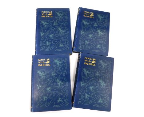 Swaysland (W). Familiar Wild Birds, 4 vols, gilt tooled blue cloth, first series, published by Cassell and Company Limited, L