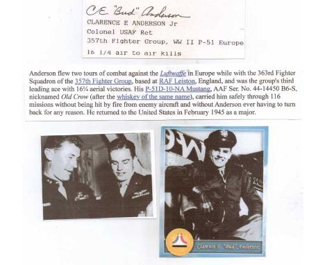 Col Clarence E. Bud Anderson Signature of WWII USAF fighter ace. United States Air Force and a triple ace in World War II. Du