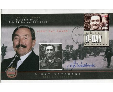 D-Day Cover Dedicated To And Signed By Staff Sergeant James Harley Wallwork DFM 21 October 1919 - 24 January 2013 Was A Briti
