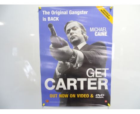 A quantity of MICHAEL CAINE related film ephemera comprising: A GET CARTER video poster and a commercial poster based on the 