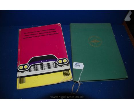 International Automobile Catalogue a First Edition Published in 1957 by Arthur Logoz of Zurich Together with an International