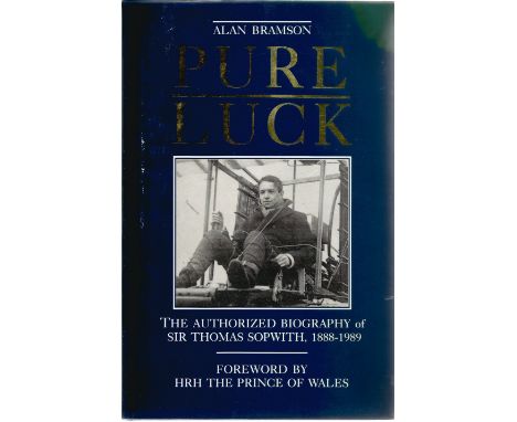 Alan Bramson. Pure Luck. A WW2 hardback first edition book in good condition. Dedicated. Signed and dated by the author. 288 