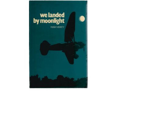 Hugh Verity. We Landed By Moonlight. WW2 hardback first edition in good condition. Signed by the author and Air Chief Marshal