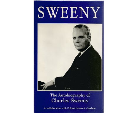 Charles Sweeny. Sweeny. Autobiography. A WW2 hardback book in good condition. Signed by the author. 304 pages.  All autograph