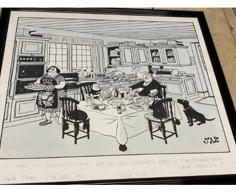 JAK "I hate to complain Mavis, but has this chicken been in the micro-wave long enough?" 7th December 1989. 60cm x 53cm Prove