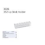 PLASTIC INJECTION MOLD - 352 Lip Stick Holder