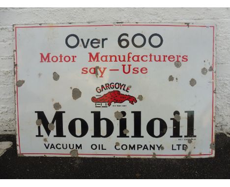 A Gargoyle Mobiloil rectangular enamel sign, bearing the words 'Over 600 Motor Manufacturers Say - Use...', 45 x 30". 