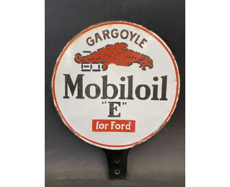 A Gargoyle Mobiloil 'E' for Ford circular double sided enamel bulk tank tag with some restoration at the base plus a new fixi