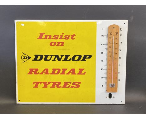 A Dunlop Radial Tyres enamel advertising thermometer by Burnham, lacking original tube, 26 1/2 x 20". 