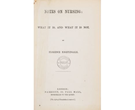 Nursing.- Nightingale (Florence) Notes on Nursing: What it is, and what it is not, first edition, second issue, with "[The ri