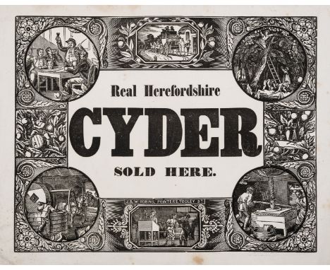 Cider.- Real Herefordshire cyder sold here, advertising broadside, wood-engraved vignette border, some mostly marginal spotti