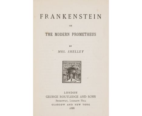 Shelley (Mary Wollstonecraft) Frankenstein: or, The Modern Prometheus, endpapers toned, one or two spots to half-title, origi