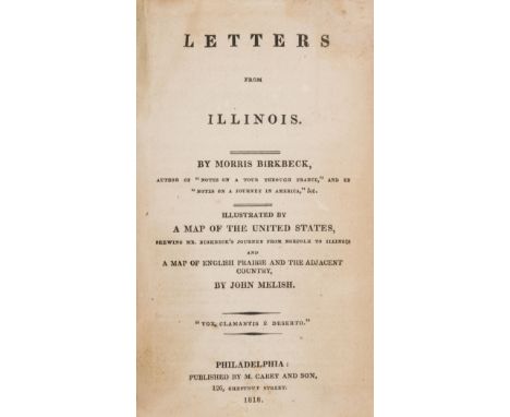 NO RESERVE America.- Birkbeck (Morris) Letters from Illinois, ?first edition, without advertisement leaf, with 2 folding engr