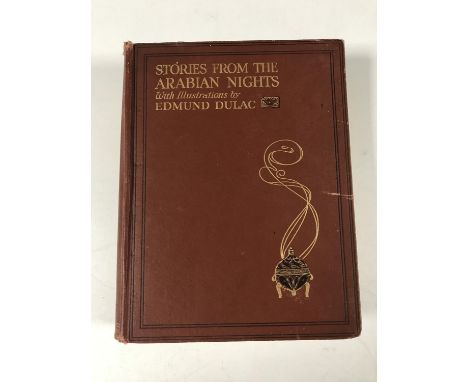 Stories from The Arabian Nights, Retold by Laurence Housman, with drawings by Edmund Dulac, first edition by Hodder &amp; Sto